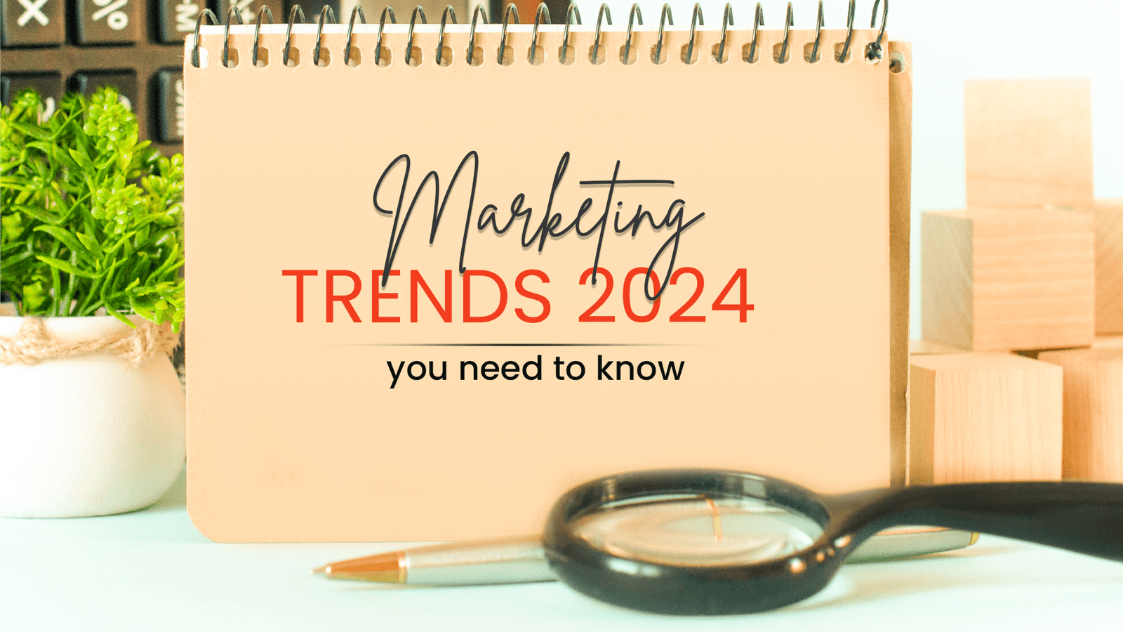 marketing trends